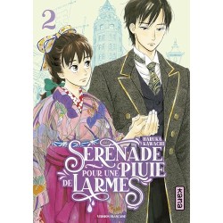 Sérénade pour une pluie de larmes - Tome 2