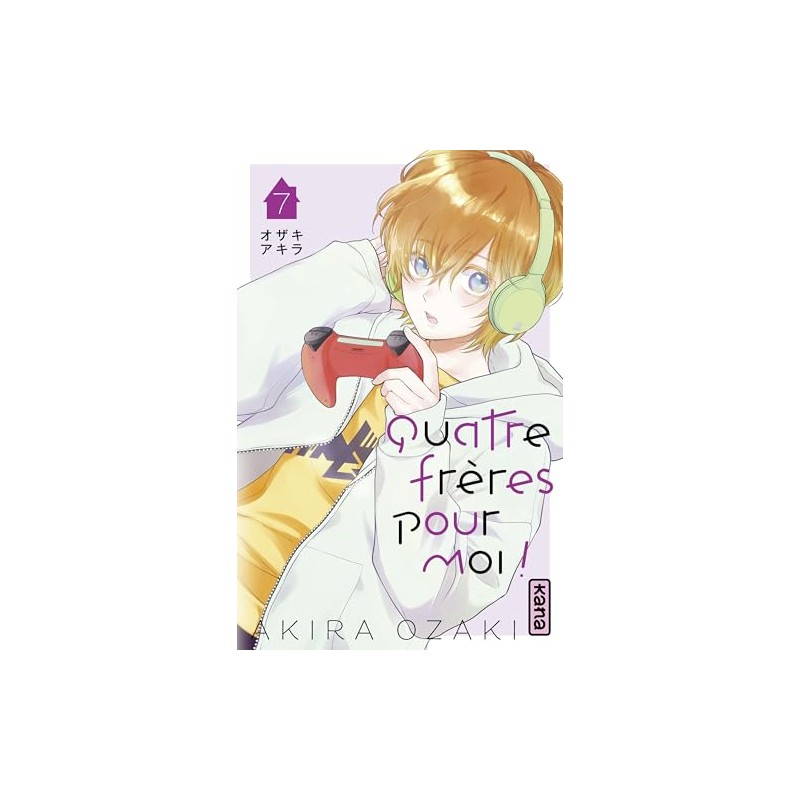 Quatre frères pour moi ! - Tome 7