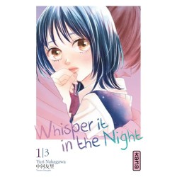 Whisper it in the Night - Tome 1