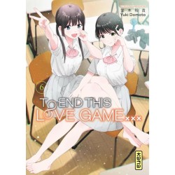 To End this love game… - Tome 6
