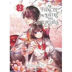 La Fiancée du maître des portails - Tome 2
