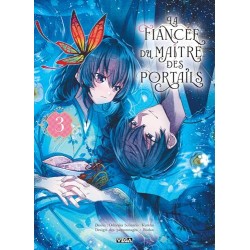 La Fiancée du maître des portails - Tome 3