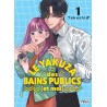 Le yakuza des bains publics (et moi) - Tome 1