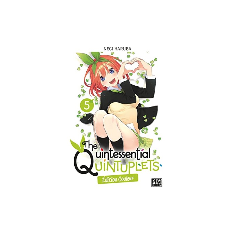 The Quintessential Quintuplets - Tome 5