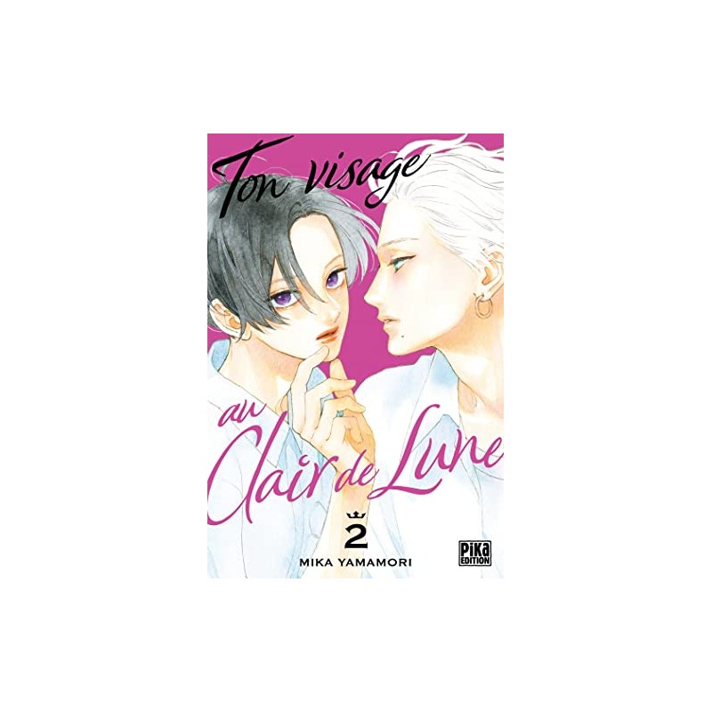 Ton visage au clair de lune - Tome 2