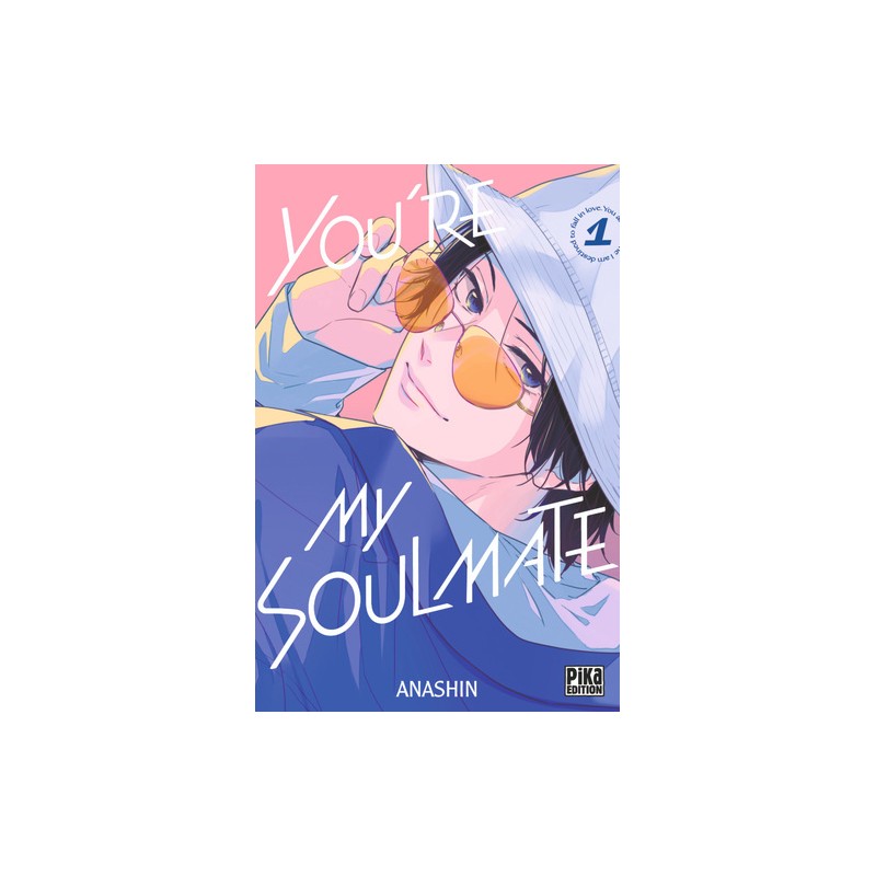 You're my Soulmate - Tome 1