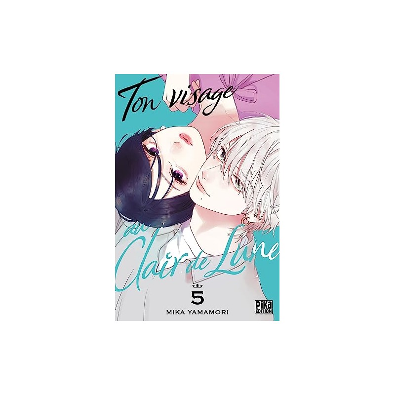 Ton visage au clair de lune - Tome 5