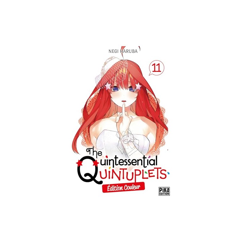 The Quintessential Quintuplets - Tome 11