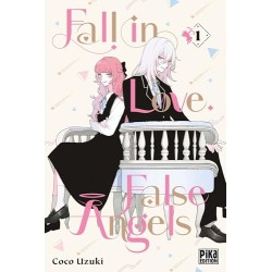 Fall in Love, False Angels - Tome 1