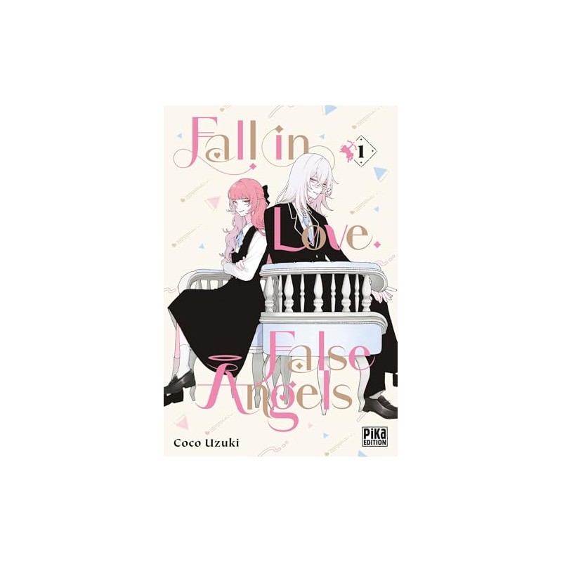 Fall in Love, False Angels - Tome 1