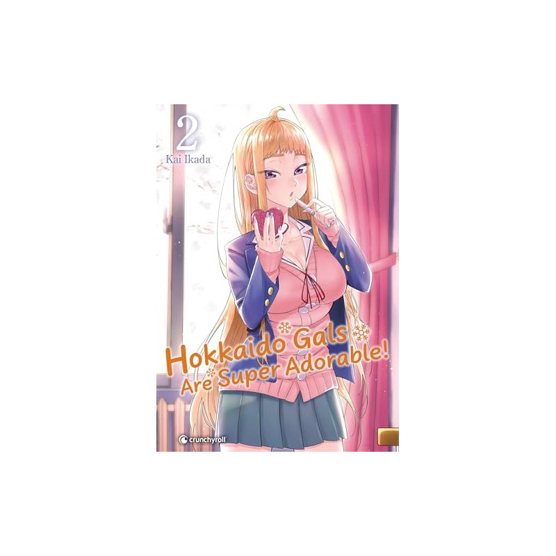 Hokkaido Gals are Super Adorable - Tome 2