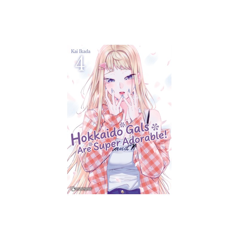 Hokkaido Gals are Super Adorable - Tome 4