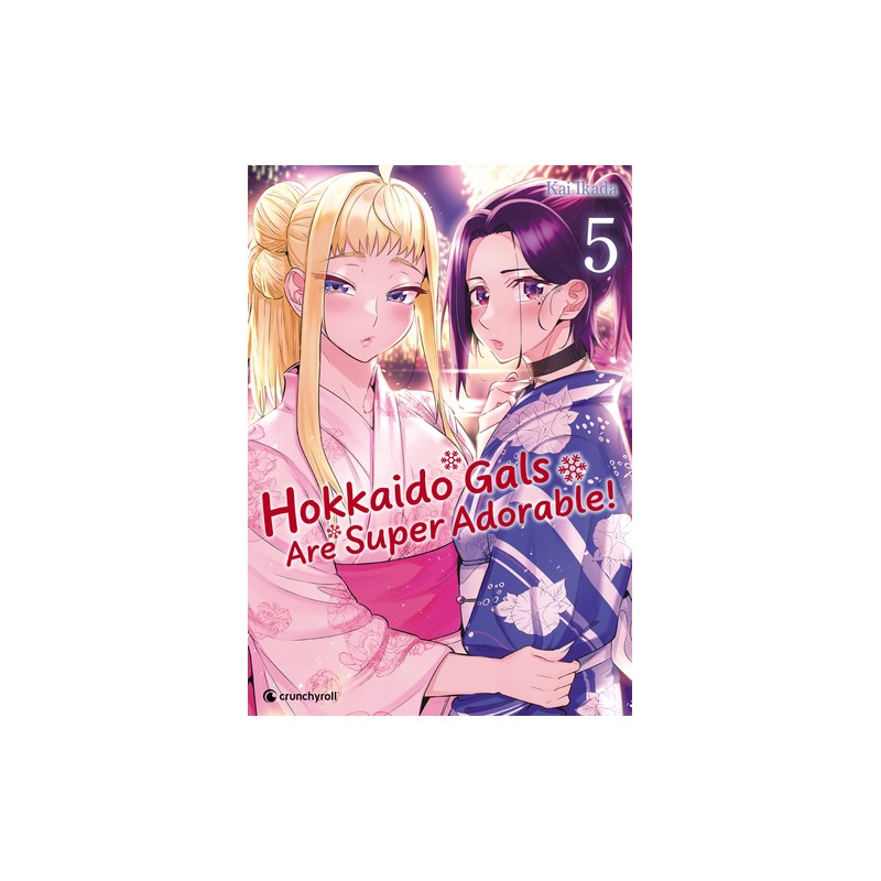 Hokkaido Gals are Super Adorable - Tome 5