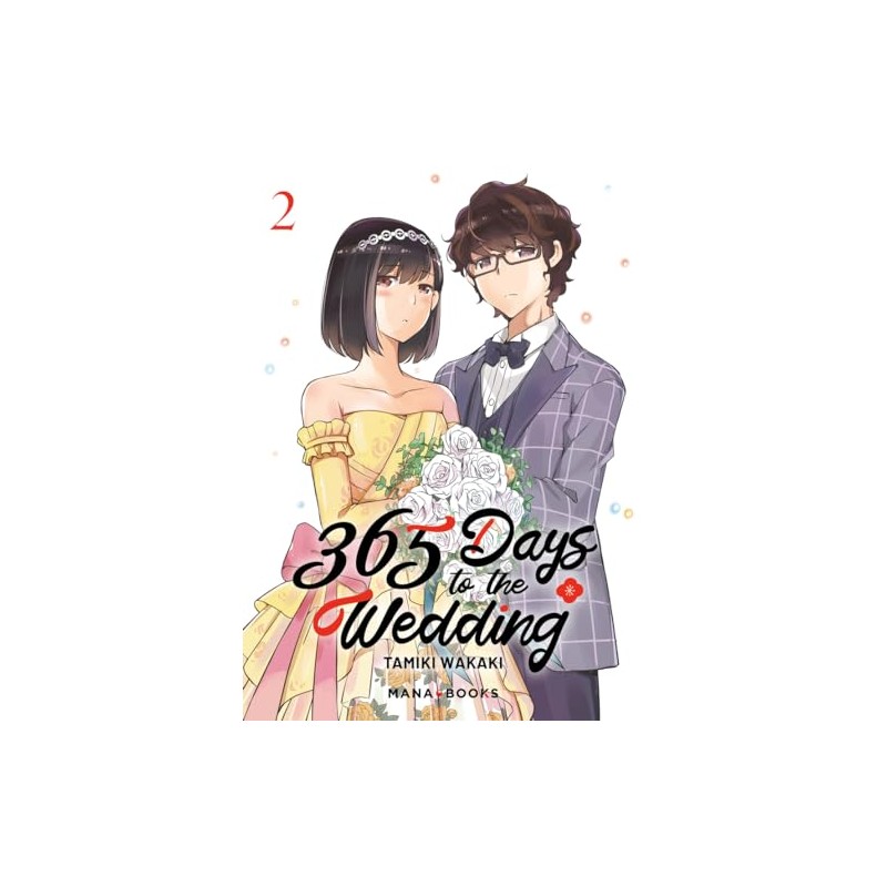 365 Days to the Wedding - Tome 2
