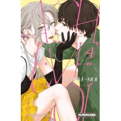 Achève-moi ! - Tome 4