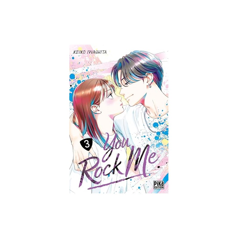 You Rock Me - Tome 3