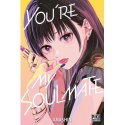 You're my Soulmate - Tome 7