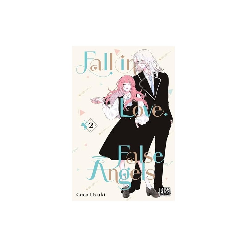 Fall in Love, False Angels - Tome 2
