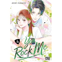 You Rock Me - Tome 4