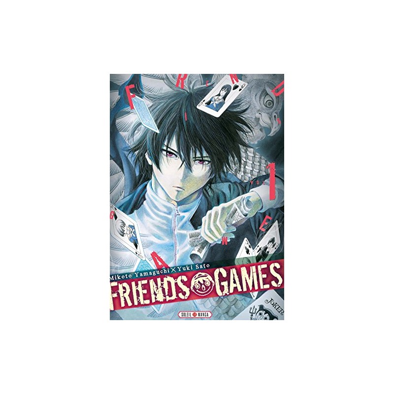Friends Games - Tome 1