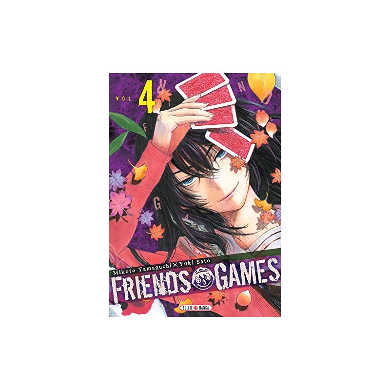 Friends Games - Tome 4