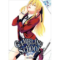 Gambling School Twin - Tome 2