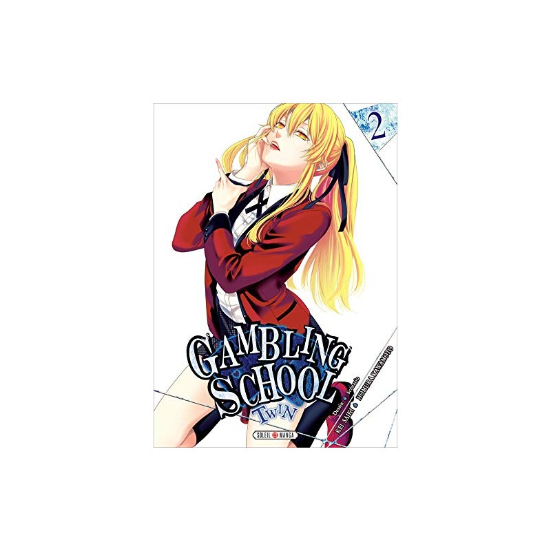Gambling School Twin - Tome 2