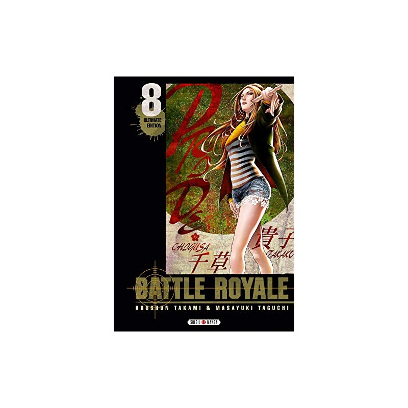 Battle Royale - Ultimate edition - Tome 8