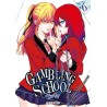 Gambling School Twin - Tome 6