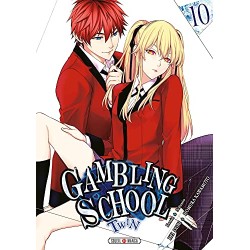 Gambling School Twin - Tome 10