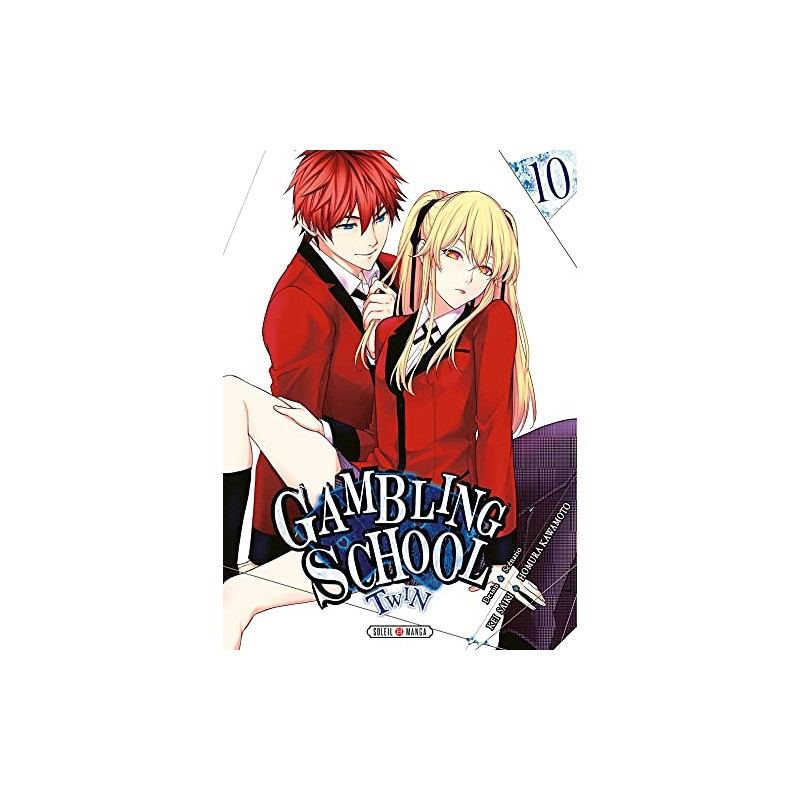 Gambling School Twin - Tome 10