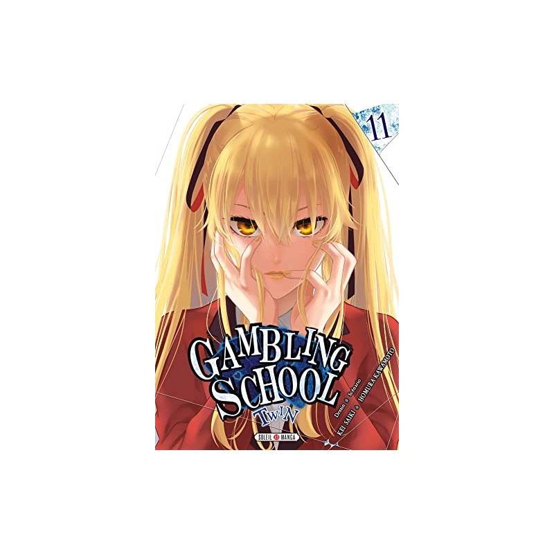 Gambling School Twin - Tome 11