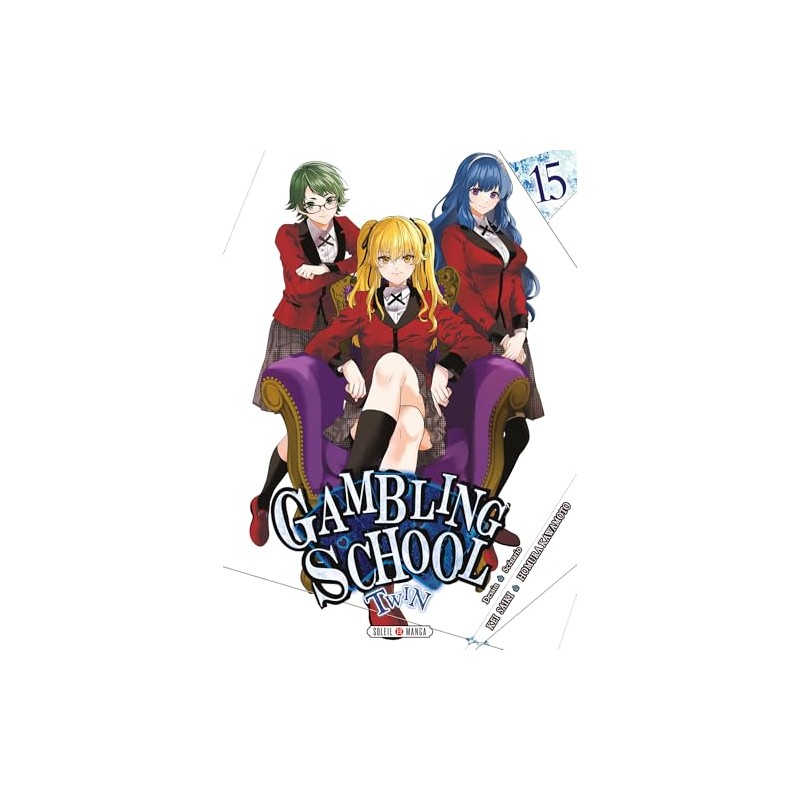 Gambling School Twin - Tome 15