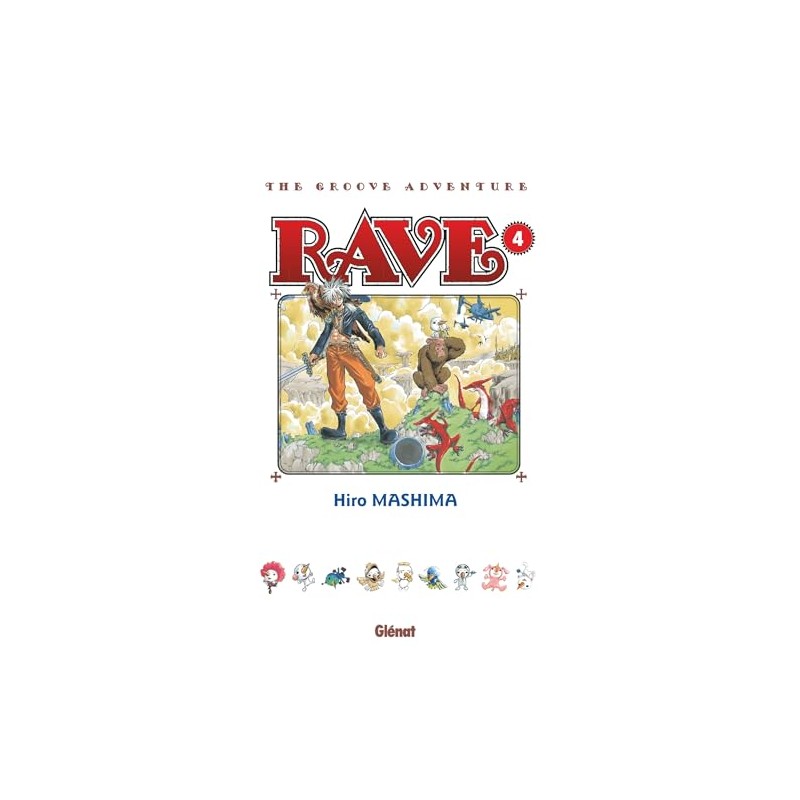 Rave - Tome 4