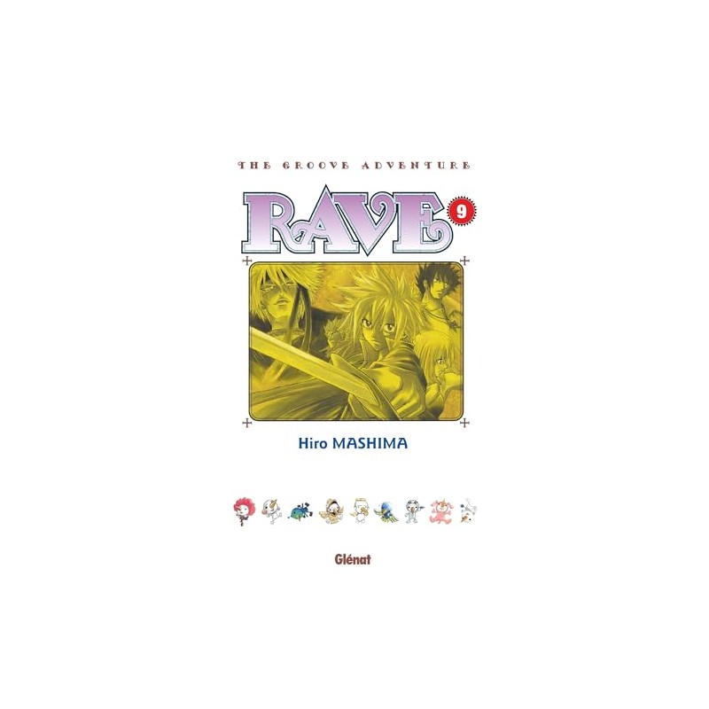 Rave - Tome 9