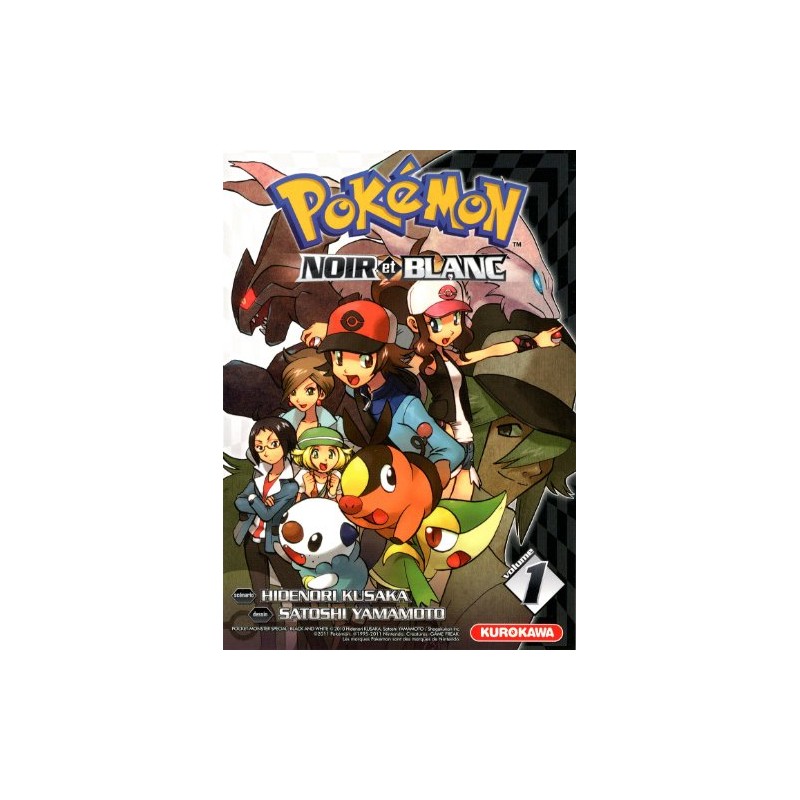 Pokémon Noir et Blanc - Tome 1