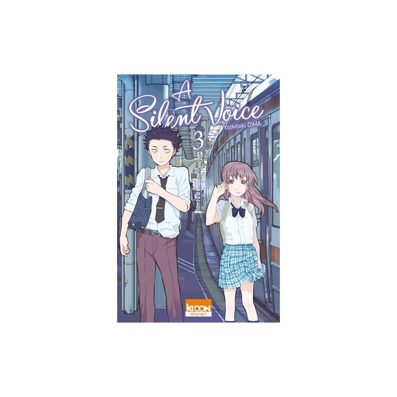 A Silent Voice - Tome 3