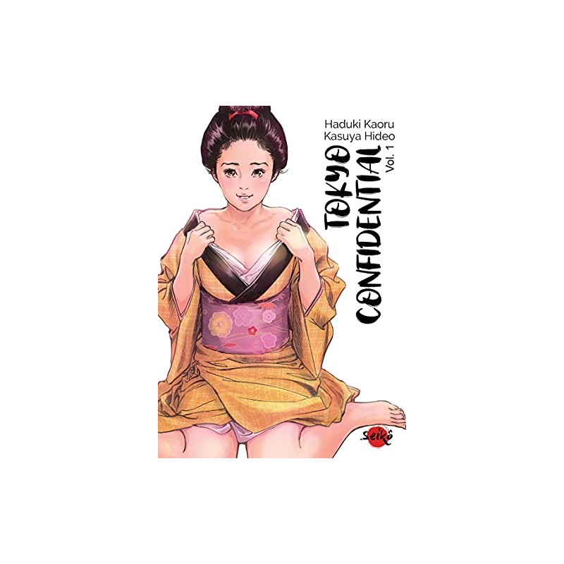 Tokyo Confidential - Tome 1
