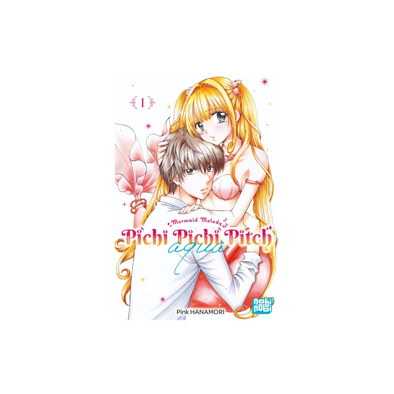 Pichi Pichi Pitch Aqua - Tome 1