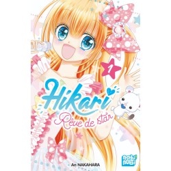 Hikari - Rêve de star - Tome 1