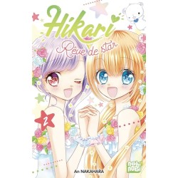 Hikari - Rêve de star - Tome 2