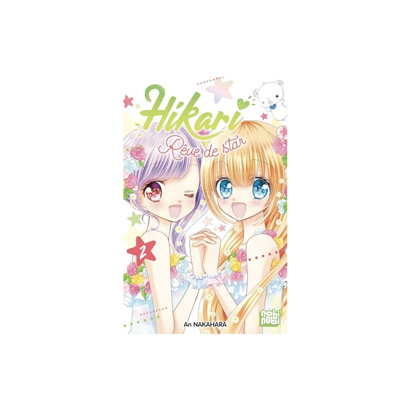 Hikari - Rêve de star - Tome 2