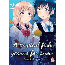 A Tropical Fish Yearns for Snow - Tome 2