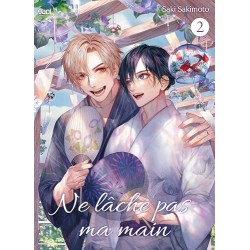 Ne lâche pas ma main - Tome 2