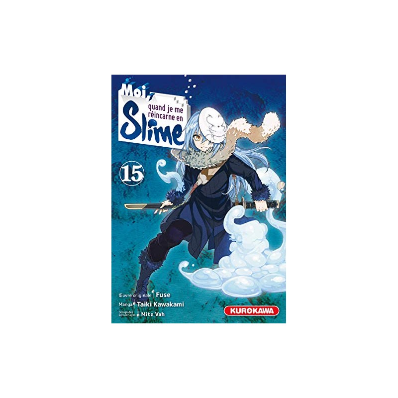 Moi, quand je me réincarne en Slime - Tome 15