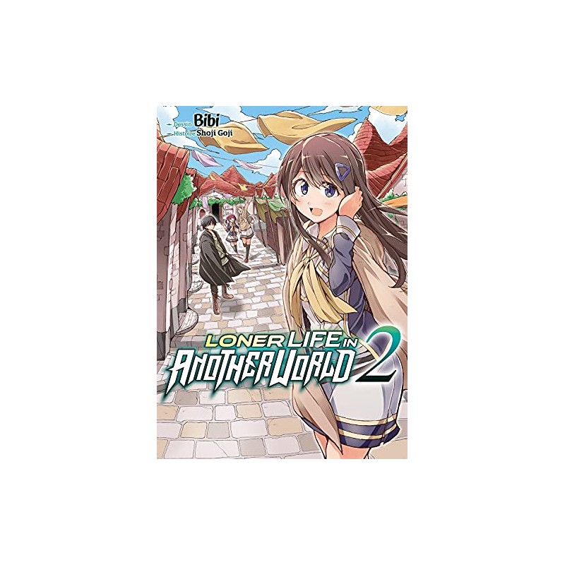 Loner Life in Another World - Tome 2
