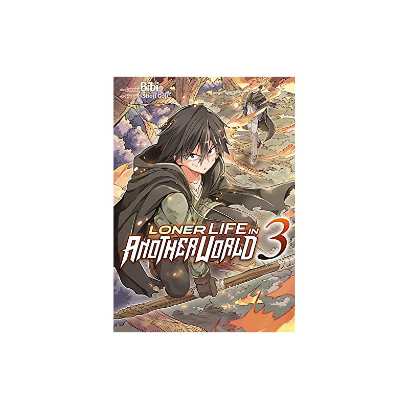 Loner Life in Another World - Tome 3