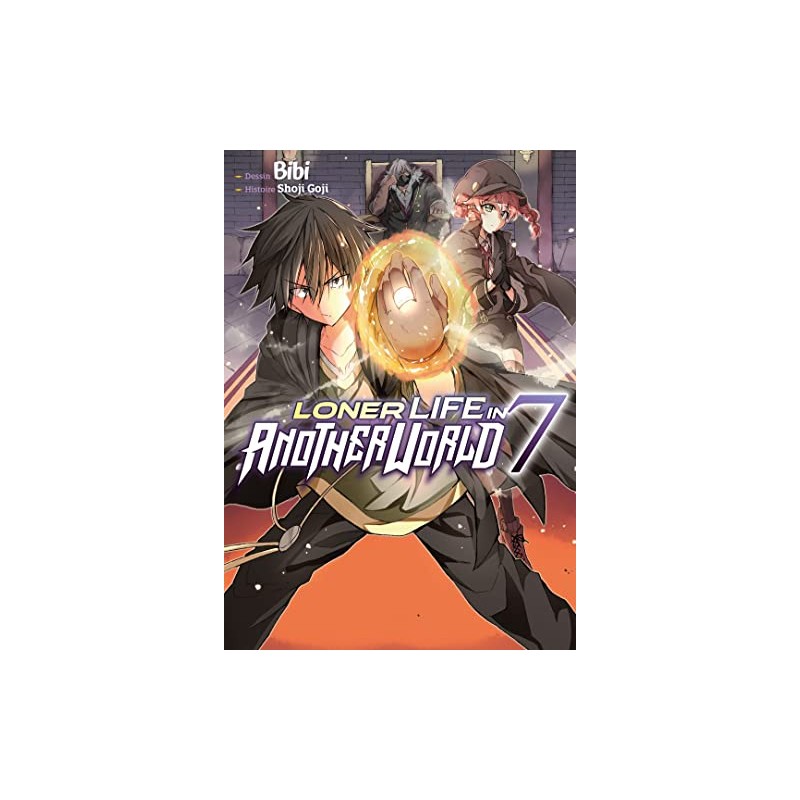 Loner Life in Another World - Tome 7