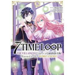7th Time Loop: The Villainess Enjoys a Carefree Life - Tome 5