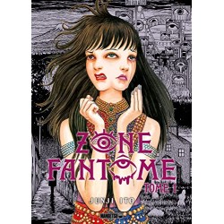 Zone Fantôme - Tome 1